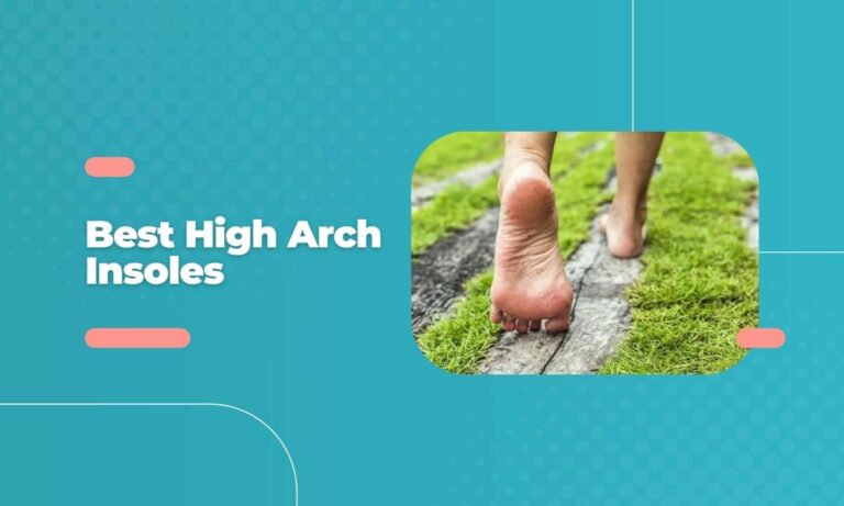 High Arch Insoles: Elevate Comfort and Relieve Pain Effectively