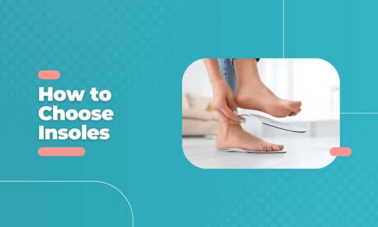 Foot Pain? Don’t Ignore It! Here’s How to Choose Insoles That Finally Bring Relief