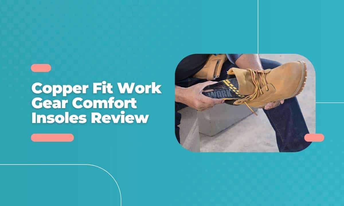Step Up Your Comfort: Unveiling the Ultimate Copper Fit Work Gear ...
