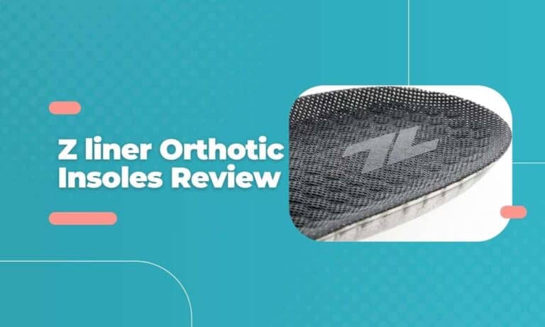 Z-Liner Orthotic Insoles Review: The Path to Enhanced Footwear Comfort